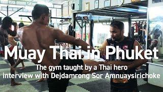 The Muay Thai gym taught by a hero of Thailand who was a former MMA and Muay Thai champion.