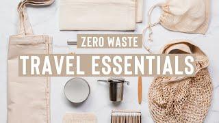 10 BEST Travel Essentials for Zero Waste & Eco- Friendly Traveling| Sustainable Travel Tips