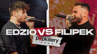 EDZIO vs FILIPEK - Bitwa specjalna POPKILLERY 2024