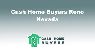 Cash Home Buyers Reno Nevada | 844-980-5697