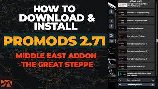 How to Download & Install Promods 2.71 in ETS2 1.51 | Middle East Addon, The Great Steppe Full Guide