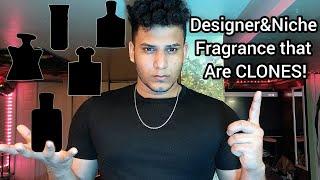 Designer & Niche Fragrances That Are CLONES!