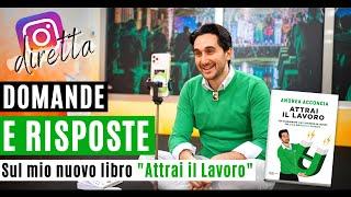 Domande e risposte sul libro Attrai il Lavoro [Diretta]