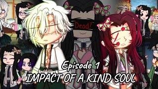 []Impact of A Kind Soul ll EP 1 ll Demon Kanae ll Kny ll Original gacha series ll Angst ll Nyad_12