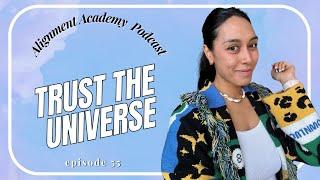 How to Raise Your Vibration, Trusting the Universe, the Law of Impermanence & more (ep. 55)