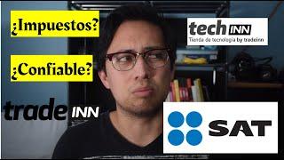 Comprar en TECH INN desde México 2022 | TRADE INN TREKK INN