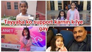 Tayyaba ko support karnin gay mein or Aayat/tayyaba n bahot Acha perform kaya/mustafa sajid vlogs