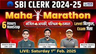 SBI CLERK 2024-25 |  6 Hours Non Stop Maha Marathon  || Quant, English, Reasoning || By KGS Team