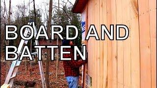 THE BEST SIDING FOR YOUR BARN,CABIN AND WORKSHOP, BOARD AND BATTEN