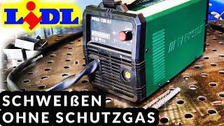 Meine besten Tipps zum LIDL Fülldrahtschweißgerät PIFDS 120 A1