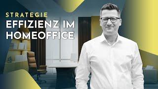 Effizienz im 𝗛𝗢𝗠𝗘𝗢𝗙𝗙𝗜𝗖𝗘 I 10 Tipps vom Finanzexperten und Wirtschaftsberater Sven Lorenz