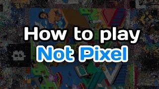 How To Play Not Pixel Telegram Game - Not Pixel Airdrop Tutorial #notpixelairdrop #notpixel