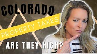 Property Taxes in Colorado