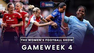 Chelsea Derby Win, Shaw Keeps City Top & More | Gameweek 4 Recap | Barclays WSL 24/25