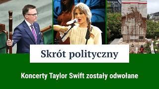 Dewastacja pomnika, praca posłów i koncerty Taylor Swift / Skrót polityczny #1