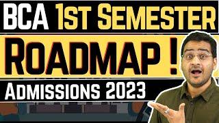 BCA 1st Semester Complete Roadmap 2023! | BCA Subjects, Syllabus, All about BCA!