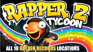 RAPPER TYCOON MAP FORTNITE CREATIVE - ALL 10 GOLDEN RECORDS LOCATIONS