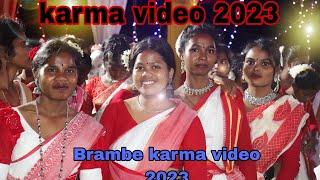 karma video///Brambe karma video 2023...//#karma #karmavideo #karmasong @Brambesarnapublic