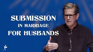 Submission In Marriage: For Husbands | 1 Peter 3:7 | Pastor John Miller