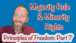 Majority Rule, Minority Rights