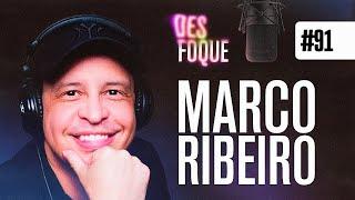 MARCO RIBEIRO (Dublador do Woody na franquia Toy Story) - Desfoque Podcast #91