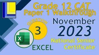 Computer Applications Technology | Grade 12 | Paper 1 November 2023 | Q3 - Excel Spreadsheet