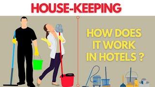 Housekeeping Department In Hotels | Hotel Management