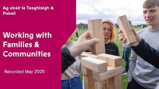 TU Dublin "Working with Families and Communities" Webinar