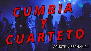 Cumbia y Cuarteto - Agustin Abrahan DJ