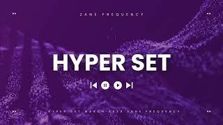 Hyper Set Live From Konya #Vol003 - Presents BY Zane Frequency