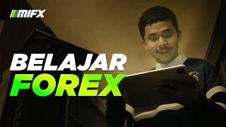 Belajar Forex di MIFX #SemudahItu