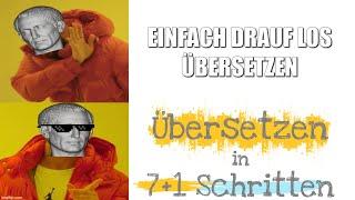 Latein ÜBERSETZEN lernen  Der ultimative Leitfaden (7+1 Schritte) 