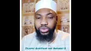 Islamic Questions and Answers Ep. 2
