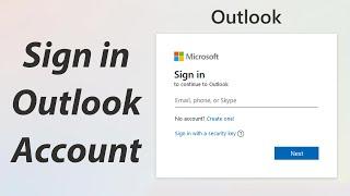 Outlook Login | www.outlook.com Account Login Help 2021 | Microsoft Outlook Email Sign In