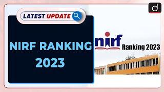 NIRF Ranking 2023: Latest update | Drishti IAS English