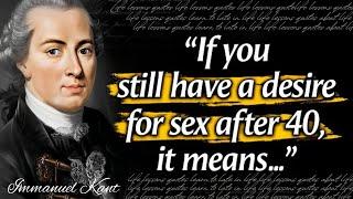 Immanuel Kant's Quotes you should know before Old age | German philosopher