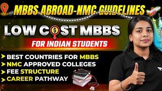 MBBS Abroad- NMC Guidelines | Best Countries for Low Cost MBBS | NEET 2025 | Simran Ma'am #neet2025