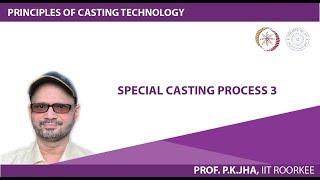 Special casting process 3