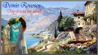 Demis Roussos My friend the wind JTM 13 09 2010