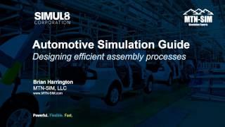 Automotive Simulation Guide Part 1: Designing efficient assembly processes