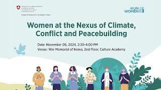 Women at the Nexus of Climate, Conflict and Peacebuilding | Full Video