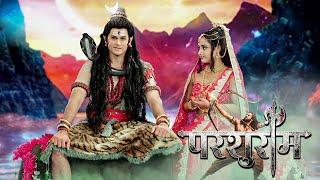 भोलेनाथ ने माता पार्वती को गोल पत्थर देकर क्या समझाया | Parshuram Hindi Mythological Serial परशुराम