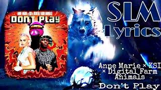 Anne-Marie x KSI x Digital Farm Animals - Don’t Play | MIX | Lyrics Music Video