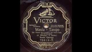 Maula - Rosita Quiroga acompañada por guitarras (1927-03-17)