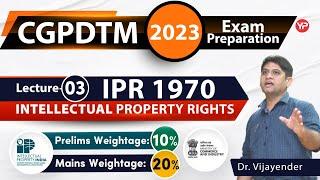 Intellectual Property Act 1970 | CGPDTM Intellectual property rights | Written exam preparation