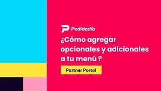 Cómo agregar opcionales y adicionales a tu menú (Restaurantes y Cafés)