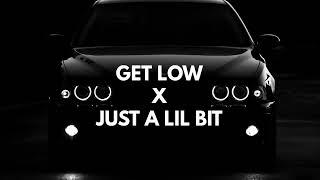 GET LOW X JUST A LIL BIT (MASHUP BY 917 JOSH)