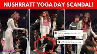 Nushrratt Bharuccha Trolled For Letting Volunteers Remove Her Shoes At Yoga Event: EXPLAINED