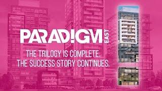 Paradigm East: The Trilogy Is Complete. The Success Story Continues