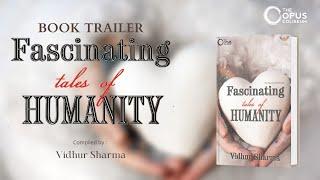 Fascinating Tales of Humanity | Book Trailer | The Opus Coliseum